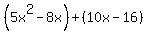 %285x%5E2-8x%29%2B%2810x-16%29