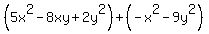 %285x%5E2-8xy%2B2y%5E2%29%2B%28-x%5E2-9y%5E2%29