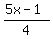 %285x-1%29%2F4