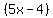 %285x-4%29