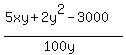 %285xy%2B2y%5E2-3000%29%2F%28100y%29