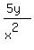 %285y%29%2F%28x%5E2%29