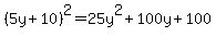 %285y%2B10%29%5E2=25y%5E2%2B100y%2B100