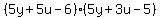 %285y%2B5u-6%29%285y%2B3u-5%29