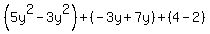 %285y%5E2-3y%5E2%29%2B%28-3y%2B7y%29%2B%284-2%29