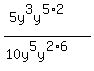 %285y%5E3y%5E%285%2A2%29%29%2F%2810y%5E5y%5E%282%2A6%29%29