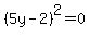 %285y+-+2%29%5E2+=+0