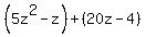 %285z%5E2-z%29%2B%2820z-4%29
