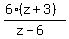 %286%28z%2B3%29%29%2F%28z-6%29