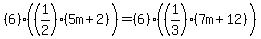 %286%29%28%281%2F2%29%285m%2B2%29%29=%286%29%28%281%2F3%29%287m%2B12%29%29