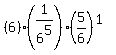 %286%29%281%2F6%5E5%29%2A%285%2F6%29%5E%281%29