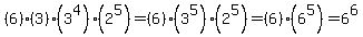 %286%29%283%29%283%5E4%29%282%5E5%29=%286%29%283%5E5%29%282%5E5%29=%286%29%286%5E5%29=6%5E6
