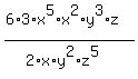 %286%2A3%2Ax%5E5%2Ax%5E2%2Ay%5E3%2Az%29%2F%282%2Ax%2Ay%5E2%2Az%5E5%29