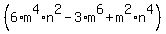 %286%2Am%5E4%2An%5E2-3%2Am%5E6%2Bm%5E2%2An%5E4%29
