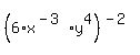 %286%2Ax%5E%28-3%29+%2A+y%5E4%29%5E%28-2%29
