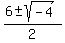%286%2B-sqrt%28-4%29%29%2F2