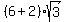 %286%2B2%29sqrt%283%29