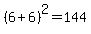 %286%2B6%29%5E2=144