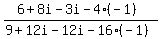 %286%2B8i-3i-4%28-1%29%29%2F%289%2B12i-12i-16%28-1%29%29