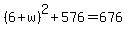 %286%2Bw%29%5E2%2B576=676