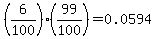 %286%2F100%29%2A%2899%2F100%29+=+0.0594