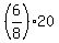 %286%2F8%29+%2A+20