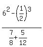 %286%5E2-%281%2F2%29%5E3%29%2F%287%2F8%2B5%2F12%29