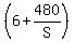 %286+%2B+480%2FS%29