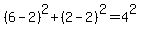 %286+-+2%29%5E2%2B%282-2%29%5E2=4%5E2