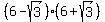 %286+-+sqrt%283%29%29%2A%286+%2B+sqrt%283%29%29