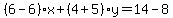 %286-6%29%2Ax%2B%284%2B5%29y=14-8