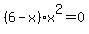 %286-x%29x%5E2=0
