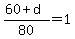 %2860%2Bd%29%2F80=1