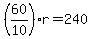 %2860%2F10%29r=240