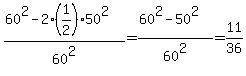 %2860%5E2+-+2%2A%281%2F2%29%2A50%5E2%29%2F60%5E2+=+%2860%5E2+-+50%5E2%29%2F60%5E2+=+11%2F36