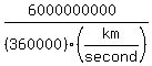 %286000000000%29%2F%28360000%29%28km%2Fsecond%29
