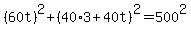 %2860t%29%5E2%2B%2840%2A3%2B40t%29%5E2=500%5E2