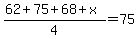 %2862%2B75%2B68%2Bx%29%2F4+=+75