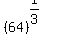 %2864%29%5E%281%2F3%29
