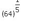 %2864%29%5E%281%2F5%29