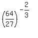 %2864%2F27%29%5E%28-2%2F3%29