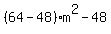 %2864-48%29%2Am%5E2+-+48