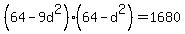 %2864-9d%5E2%29%2864-d%5E2%29+=+1680