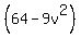 %2864-9v%5E2%29