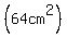 %2864cm%5E2%29