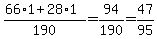 %2866%2A1%2B28%2A1%29%2F190=94%2F190=47%2F95