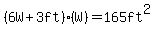%286W%2B3ft%29%28W%29=165ft%5E2