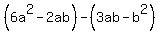 %286a%5E2-2ab%29-%283ab-b%5E2%29