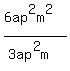 %286ap%5E2m%5E2%29%2F%283ap%5E2m%29