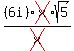 %286i%29cross%28x%29sqrt%285%29%2Fcross%28x%29